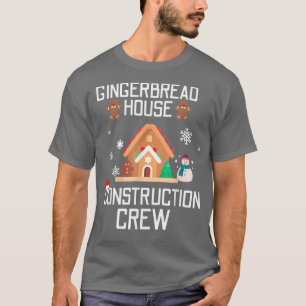 T-shirt Maison en pain d'épices Construction Crew Baking C