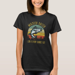 T-shirt Maître appâteur je le secoue à chaque occasion Pêc