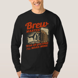 T-shirt Maître brasseur, buvez tout ce que vous voulez, j'
