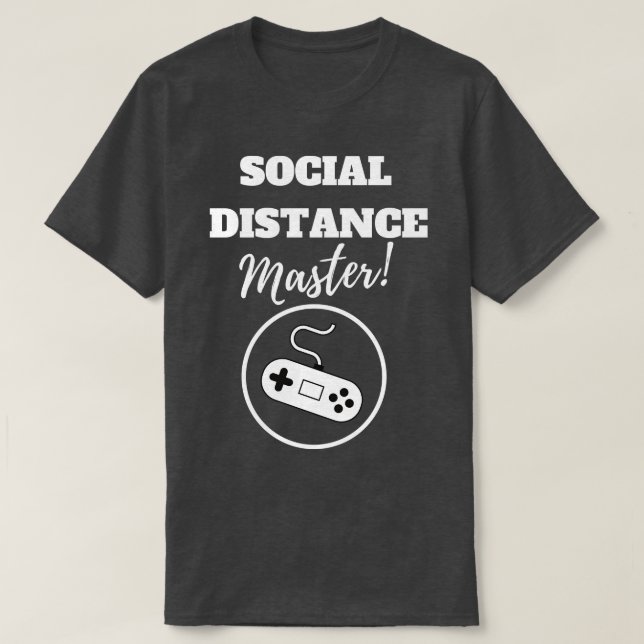 T-shirt Maître de distance sociale (Design devant)