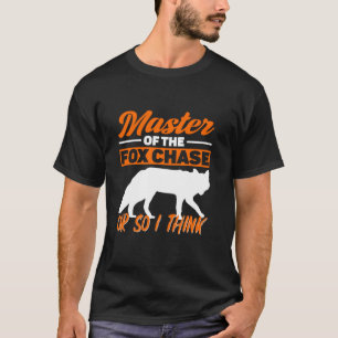 T-shirt Maître De La Chasse Fox Ou Donc Je Pense Fox Chass
