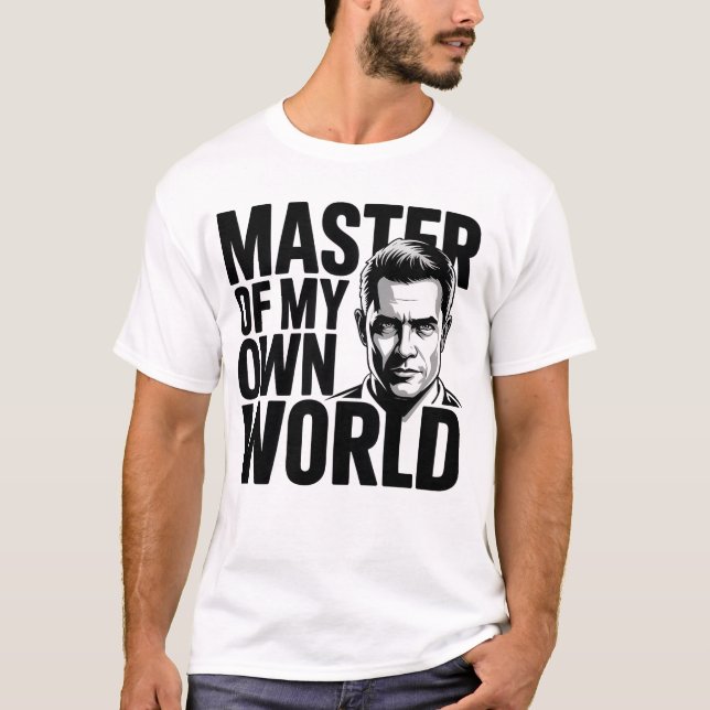 T-shirt Maître de ma propre motivation du monde (Devant)