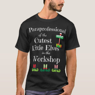 T-shirt Maître Paraprofessionnel Elfes de Noël Travailler