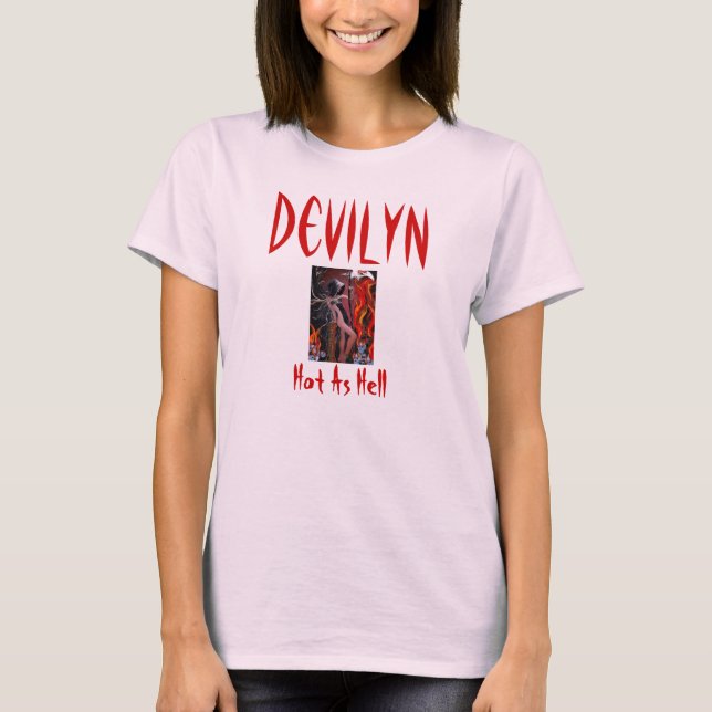 T-shirt maîtresse de la mort, Devilyn, chaud comme (Devant)