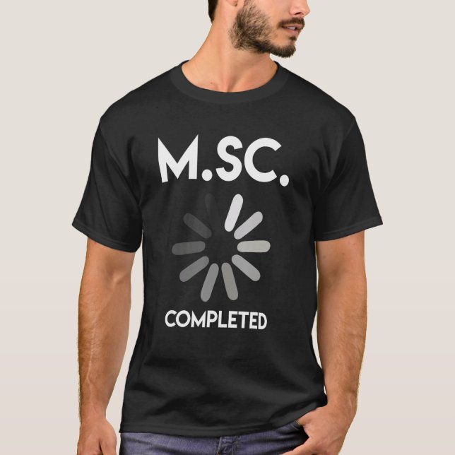 T-shirt Maîtrise complétée Maîtrise en sciences (Devant)