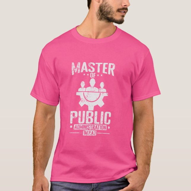 T-shirt Maîtrise en administration publique Gestion publiq (Devant)