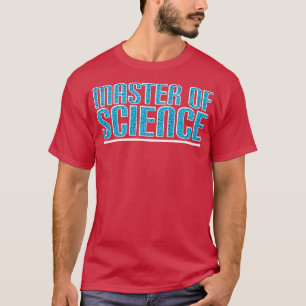 T-shirt Maîtrise scientifique