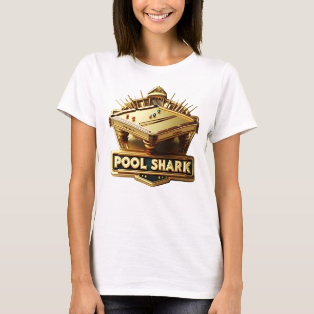 T-shirt Maîtriser le jeu : Pool Shark Logo sur Pool Table (Devant)