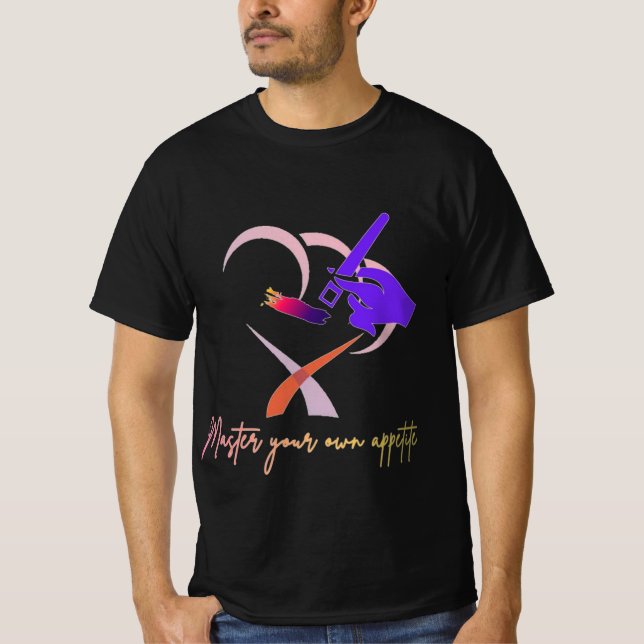 T-shirt 'Maîtrisez votre appétit' (Devant)