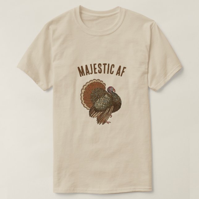 T-shirt Majestic AF Turquie Drôle Thanksgiving (Design devant)