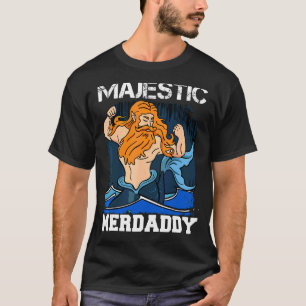 T-shirt Majestic Merdaddy Mermaid Daddy Merman Merfolk Mer