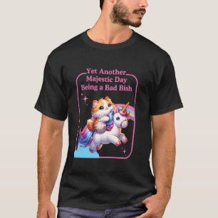 T-shirt Majestueux Chat de Mauvaise Bish à Cheval sur une
