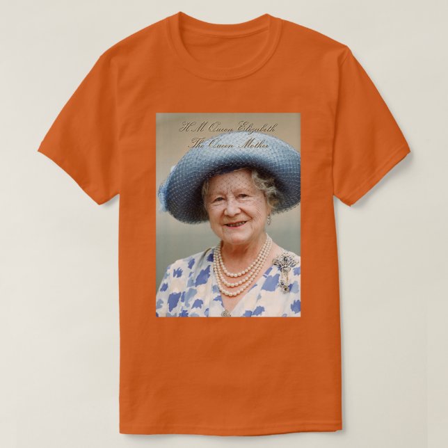 T-shirt Majestueux ! HM Queen Elizabeth La Reine Mère Clas (Design devant)