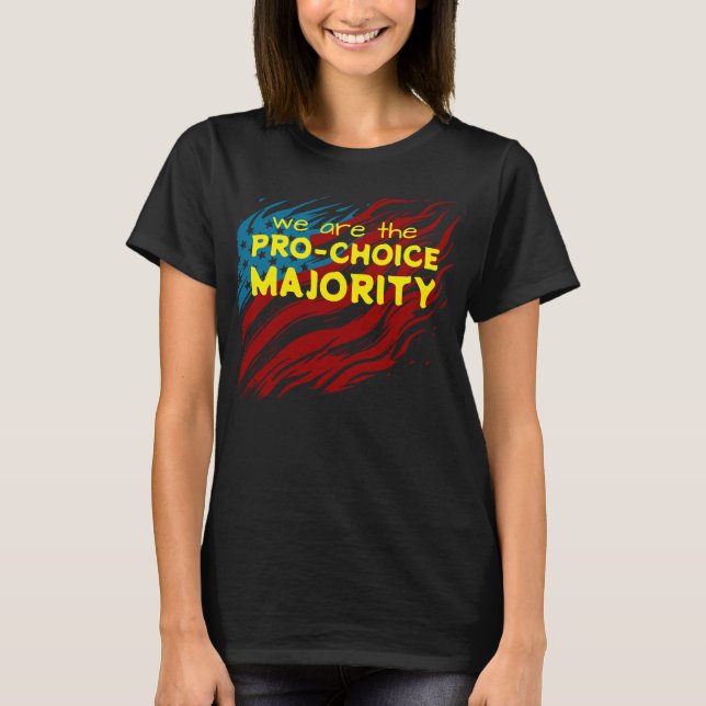 T-shirt Majorité Pro-Choice (Devant)