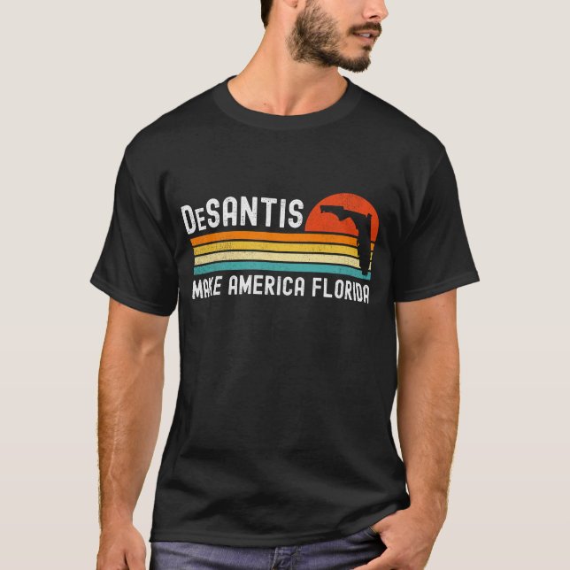 T-shirt Make America Florida Ron DeSantis 2028 (Devant)