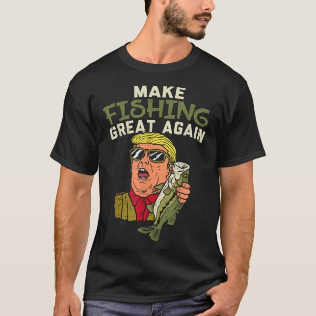 T-shirt Make Fishing Great Again Trump Funny Fisherman Ang (Devant)
