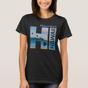 T-shirt Makena Beach HI Hawaii Aloha State Vacances