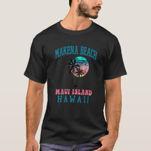 T-shirt Makena Beach South Maui Beach Palmiers Summer Ha