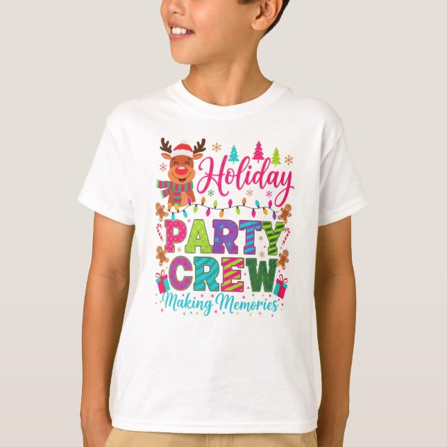 T-shirt "Making Memories with the Holiday Crew" (Devant)