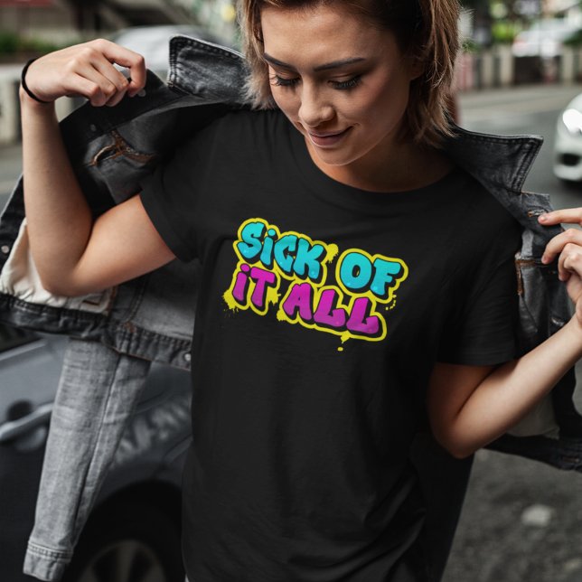 T-shirt Malade De Tout Ça Graffiti Urbain (Créateur téléchargé)