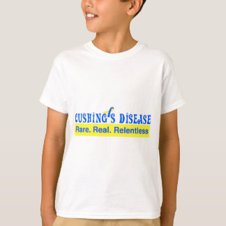 T-shirt Maladie de Cushing : Rare. Vrai. Implacable