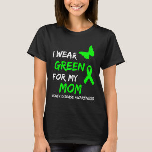 T-shirt Maladie du rein Je porte le vert pour ma maman Rub