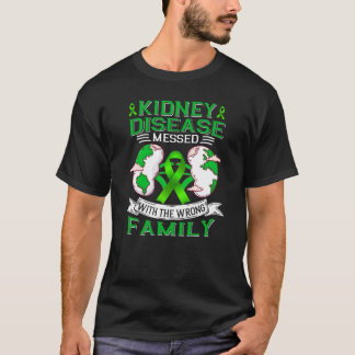 T-shirt Maladie du rein malmenée par la mauvaise famille 