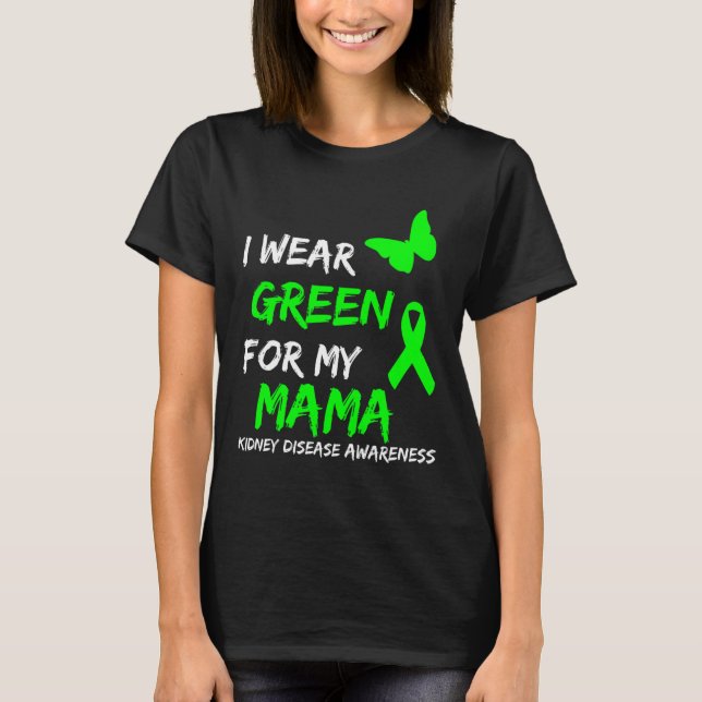 T-shirt Maladie Je Porte Vert Pour Mon Ruban Mama (Devant)