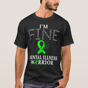 T-shirt Maladie Mentale Guerrier Im Fine
