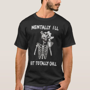 T-shirt Maladie Mentale Mais Totalement Chill Halloween Co