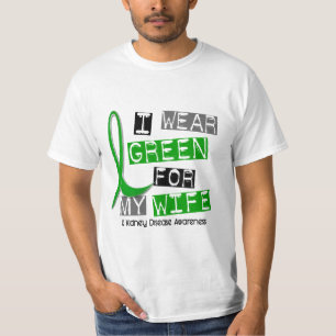 T-shirt Maladie rénale je porte le vert pour mon épouse 