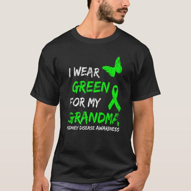 T-shirt Maladie rénale Je Porte Le Vert Pour Mon Grand-Mèr (Devant)