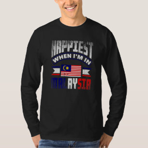 T-shirt Malaisie Drapeau malaisien Plus heureux quand je s