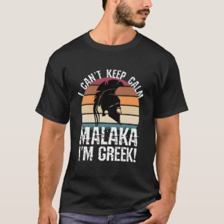 T-shirt Malaka I Am Greek Proud Greek Spans