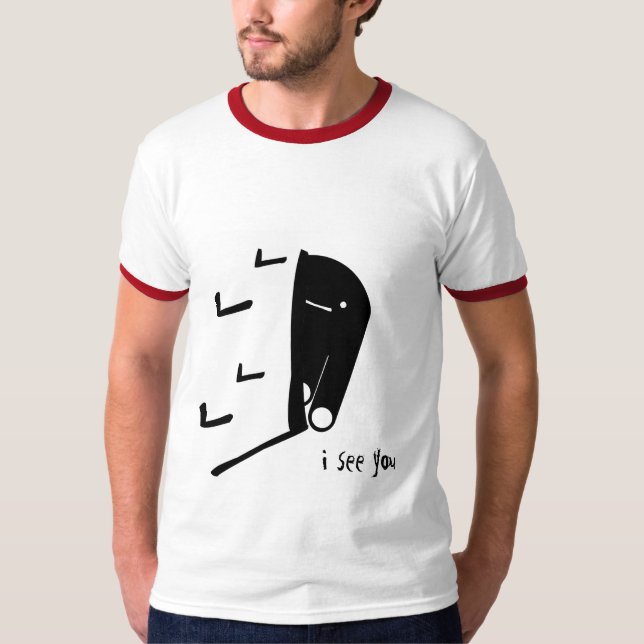 T-shirt malchance "je vous vois " (Devant)