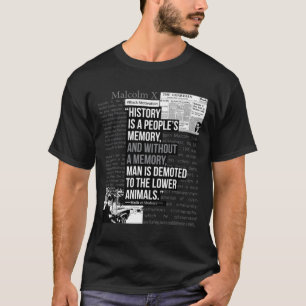 T-shirt Malcolm X Best Quote4