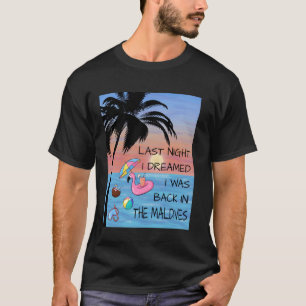T-shirt Maldives Rêve Flamant Aventure Mémoires Vacances