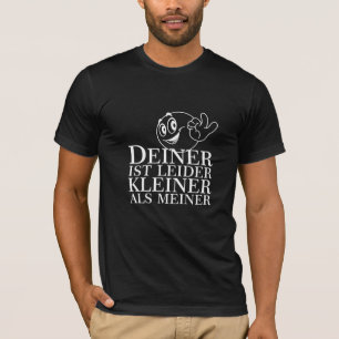 T-SHIRT MALHEUREUSEMENT LE TIEN EST PLUS PETIT QUE LE MIEN