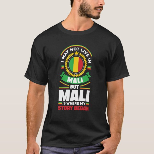 T-shirt Mali Malian Mali Flag Quote (Devant)