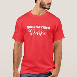 T-shirt Maligayang Pasko Filipino Noël Funny Holiday