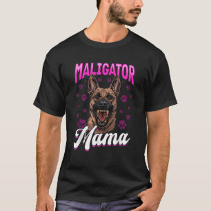 T-shirt Malinois belge race de chien Maligator Mama