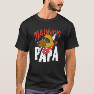 T-shirt Malinois Papa - Drôle Belge Malinois race Chien D