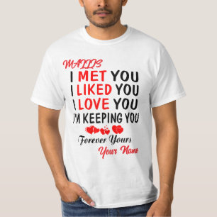 T-shirt Mallis Je t'ai rencontré comme tu t'aimes