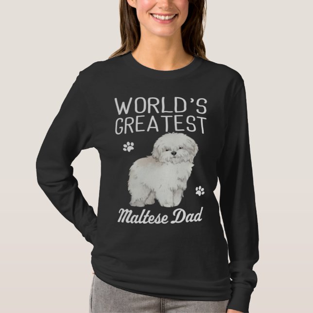 T-shirt Maltese Dad Dog  Greatest Maltese Dad (Devant)