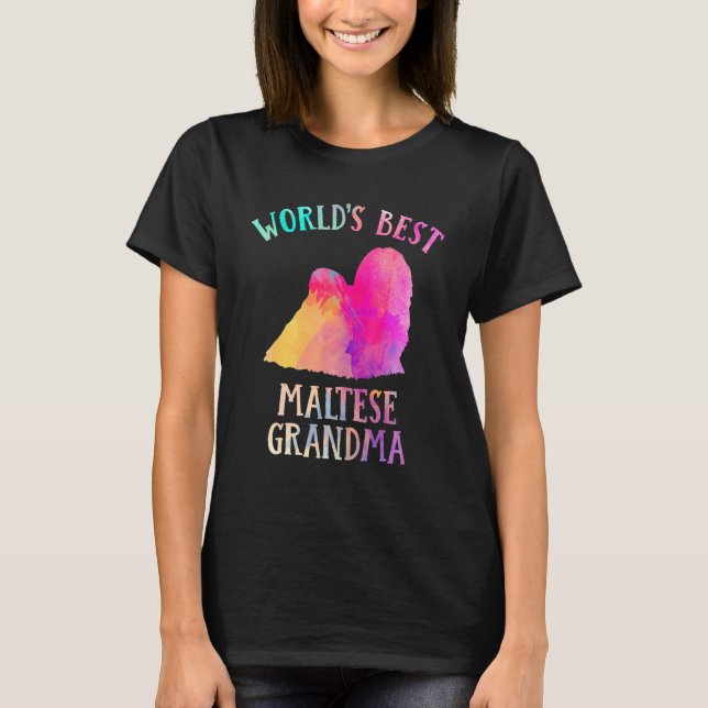 T-shirt Maltese Dog Grandma  Worldu2019s Best Maltese Gran (Devant)