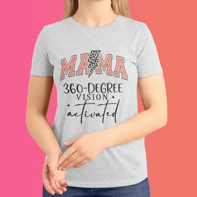 T-shirt Mama 360 degré vision drôle journée des mères (Créateur téléchargé)