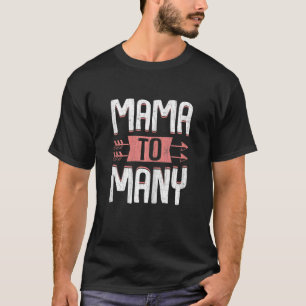T-shirt Mama À Beaucoup De Soins D'Accueil Parents Adoptif