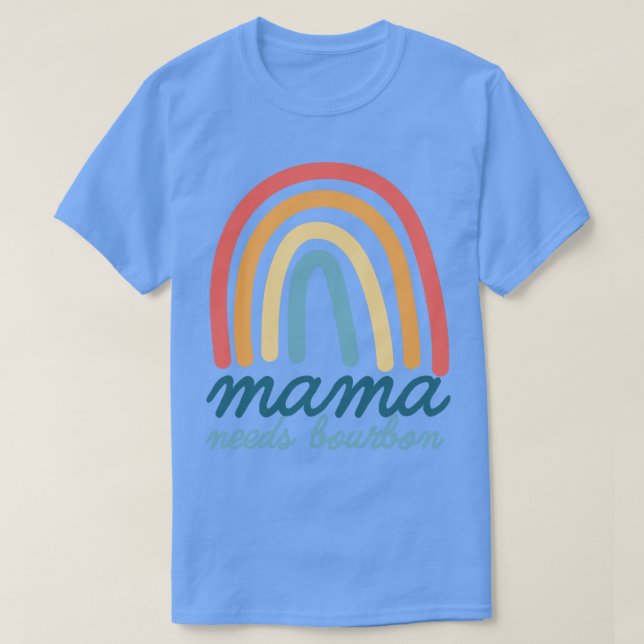 T-shirt Mama a besoin de Bourbon Kentucky Maman Bohemian R (Design devant)