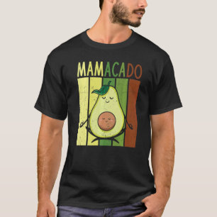 T-shirt Mama Avocado Maman Amusante Avocado Mamacado Yoga