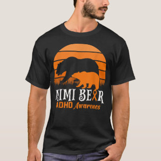 T-shirt Mama Bear TDAH Maman Journée nationale de sensibil